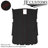 RED STITCH D GREY  SUEDE ROOF HEADLINER COVER FOR VW POLO 6R 09-14 5DR