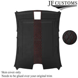 DSG2 RED STITCH D GREY SUEDE HEADLINER COVER FOR BMW F30 11-19 SALOON 5DR