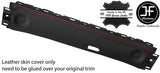 RED STITCH REAR STRUT UNDER TRIM LEATHER COVER FITS NISSAN 350Z 02-09 COUPE
