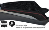 RED STITCH CENTER CONSOLE SIDE TRIM REAL SUEDE COVERS FITS AUDI TT MK3 15-19