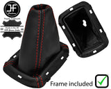 RED STITCH LEATHER GEAR GAITER+PLASTIC FRAME FITS TOYOTA AVENSIS T25 03-08