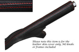 RED STITCHING LEATHER HANDBRAKE GAITER FITS TOYOTA YARIS 2006-2010 CUSTOM NEW