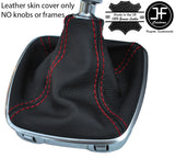 RED STITCHING TOP GRAIN REAL LEATHER GEAR GAITER FOR FORD S MAX S-MAX 2006-14