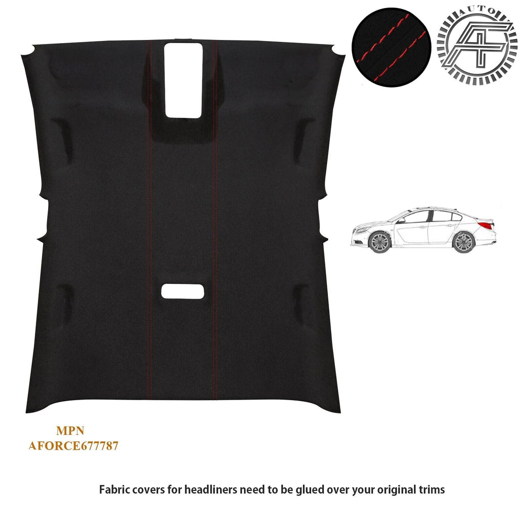 LUXE SUEDE HEADLINER COVER FITS OPEL INSIGNIA A SEDAN 08-13