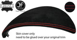 RED STITCH SPEEDO HOOD INSTRUMENT SUEDE COVER FITS MAZDA MX5 MK3 2005-2015