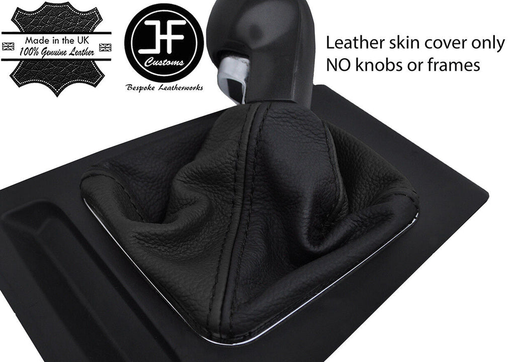 BLACK BLACK TOP GRAIN LEATHER GEAR GAITER FITS VAUXHALL OPEL ZAFIRA B MK2 05-12