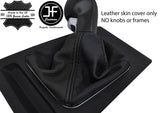BLACK BLACK TOP GRAIN LEATHER GEAR GAITER FITS VAUXHALL OPEL ZAFIRA B MK2 05-12