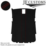 RED STITCH SUEDE ROOF HEADLINER COVER FOR VW POLO 6R 09-14 5DR CUSTOM NEW