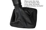 BLACK STITCH MANUAL LEATHER GEAR GAITER FITS HYUNDAI I30 2011-2015 CUSTOM NEW