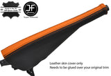 BLACK & ORANGE TOP GRAIN LTHR HANDBRAKE GAITER FOR VW T5 TRANSPORTER CARAVELLE