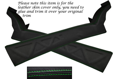 GREEN STITCH FITS VAUXHALL OPEL VX220 VX 220 TURBO SPEEDSTER 2X DOOR SILL TRIM