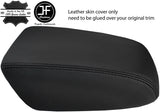 BLACK STITCH TOP GRAIN LEATHER ARMREST LID COVER FOR FORD KUGA 2017-2019
