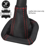 RED STITCH TOP GRAIN LEATHER MANUAL GEAR GAITER FITS OPTARE ALERO BUS 01-08