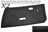 BLACK STITCH 2X FRONT DOOR CARDS LEATHER SKIN COVERS FITS FIAT X1/9 X19 73-89