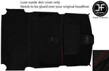 RED  STITCH ROOF HEADLINING LINER LUXE SUEDE COVER FITS RANGE VOGUE L322 02-10