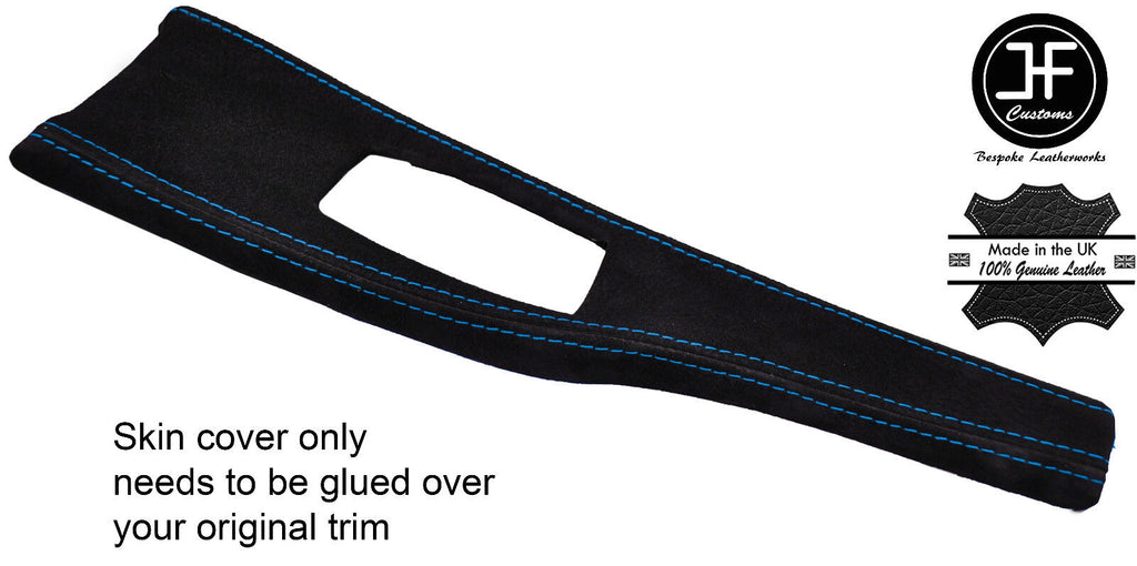 BLUE STITCH CONSOLE TRIM REAL SUEDE COVER FITS BMW 3 4 SERIES F30 F32 F35 F36