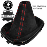 RED STITCHING REAL SUEDE MANUAL GEAR GAITER FITS VAUXHALL VIVA 2015-2018