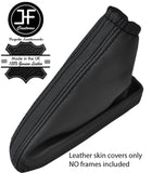 BLACK STITCH TOP GRAIN LEATHER HANDBRAKE GAITER FITS FORD FOCUS MK1 1998-2004