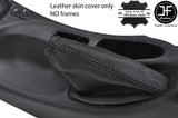 BLACK STITCH TOP GRAIN LEATHER HANDBRAKE GAITER FITS HYUNDAI COUPE 1996-2001