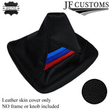 FITS BMW E30 E36 E34 E46 Z3 TRI STRIPES GEAR GAITER LEATHER QUALITY CUSTOM NEW