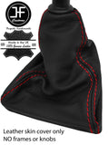 RED STITCHING TOP GRAIN REAL LEATHER GEAR GAITER FITS PEUGEOT 807 2002-2010