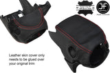 RED STITCH STEERING SHROUD COLUMN LEATHER COVER FITS LOTUS ELISE S2 2001-2010