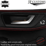 FOR FORD FOCUS MK4 18-20 RED STITCH LEATHER 2XFULL REAR DOOR CARD TRIM COVERS