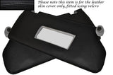 BLACK STITCH FITS FORD SCORPIO MK2 1994-1998 2X SUN VISORS LEATHER SKIN COVERS