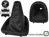 BLACK STITCH LEATHER MANUAL GEAR GAITER+PLASTIC FRAME FITS SEAT LEON 1999-2005