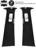 BLACK  STITCH 2X  UPPER B PILLAR REAL SUEDE COVERS FITS VW TOUAREG 2002-2011