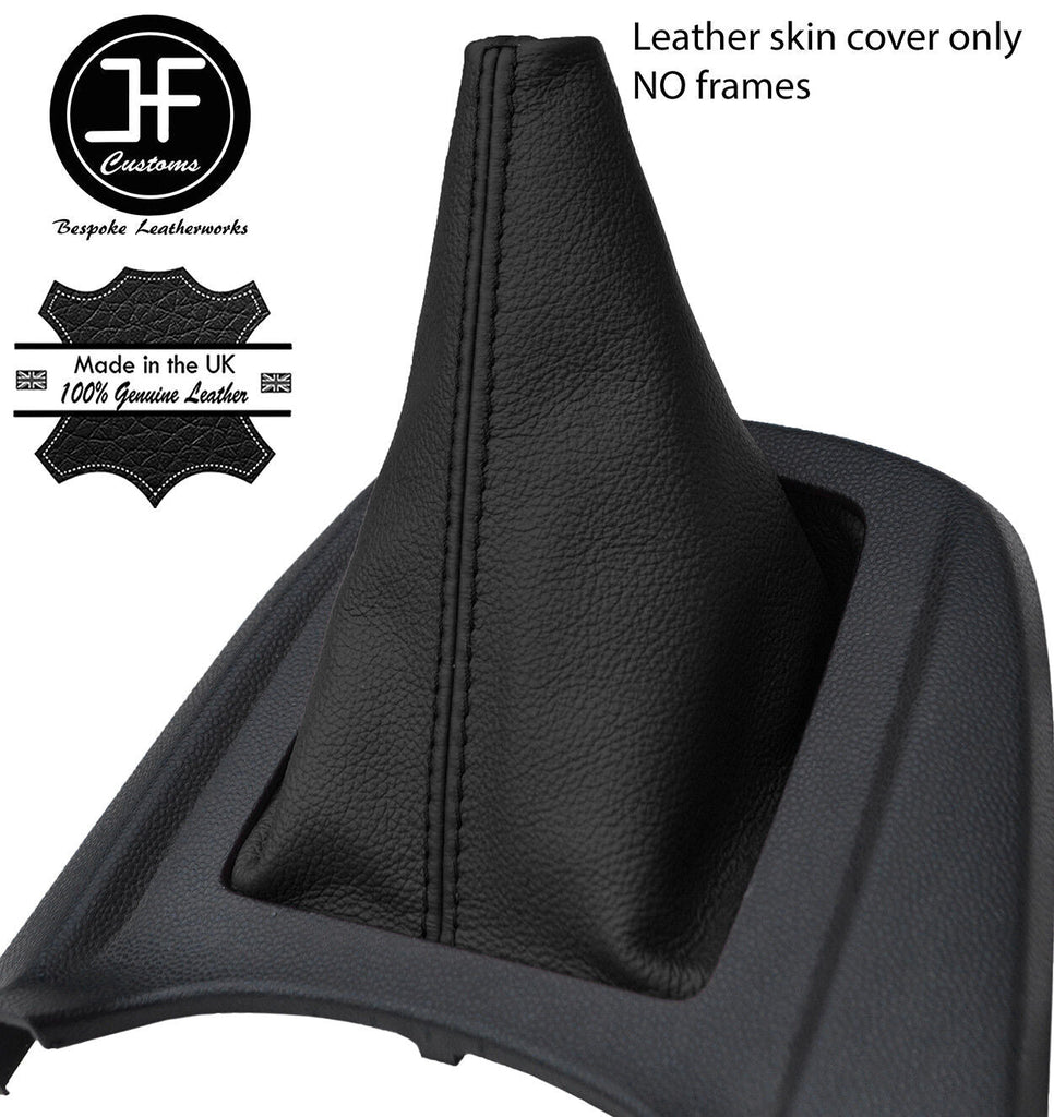 BLACK GENUINE TOP GRAIN LEATHER MANUAL GEAR GAITER FITS FORD FIESTA MK7 2008-13