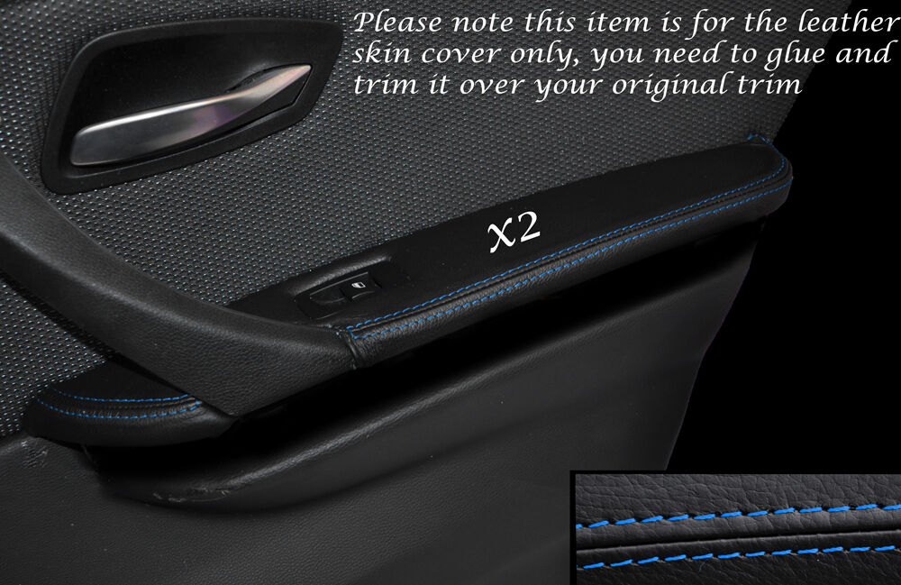 BLUE STITCH 2X REAR DOOR ARMREST SKIN COVERS FITS BMW 3 SERIES E90 06-11 5DR