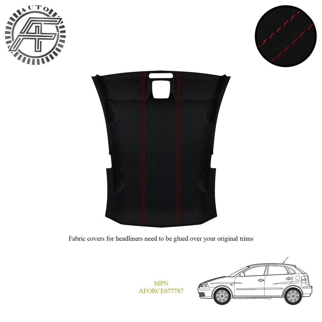 LUXE SUEDE HEADLINER COVER FITS SEAT IBIZA MK3 5 DOOR HATCHBACK 2002-2008