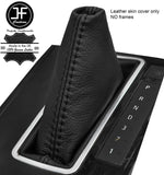 BLACK STITCH AUTOMATIC REAL LEATHER GEAR GAITER FOR VAUXHALL ASTRA MK5 H 04-09