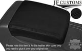 FITS PORSCHE CAYENNE 955 02-10 ARMREST TOP GRAIN LEATHER COVER BLACK STITCHING