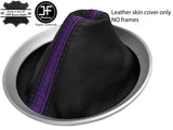 BLACK & PURPLE STRIPE TOP GRAIN LEATHER GEAR GAITER FITS NISSAN 350Z Z33 02-09