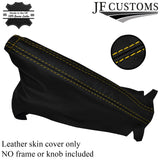 YELLOW STITCHING FITS VAUXHALL OPEL CORSA D 2006-2014  LEATHER HANDBRAKE GAITER