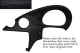 BLACK STITCH DASH SPEEDO SURROUND LEATHER SKIN COVER FITS FORD KA 1997-2008