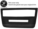 WHITE STITCH RADIO SURROUND TRIM SUEDE COVERS FOR BMW 1 E81 E82 E87 E88