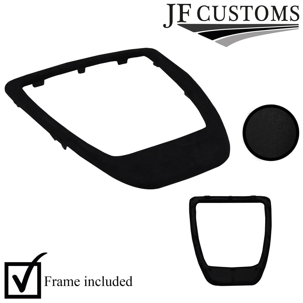 SUEDE AUTO AUTOMATIC DCT GEAR BEZEL TRIM COVER + FRAME FOR BMW X1 E84 12-14