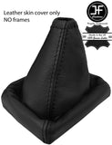 BLACK & BLACK TOP GRAIN GENUINE LEATHER GEAR GAITER FITS PEUGEOT 306 1993-2002