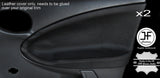 BLACK STITCH 2X FRONT DOOR CARD TRIM LEATHER COVER FOR MG ZR ROVER 25 99-05 5DR
