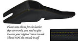 YELLOW STITCH FITS VAUXHALL OPEL VX220 VX 220 00-05 CENTRE CONSOLE TUNNEL COVER