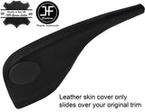 BLACK STITCH REAL LEATHER HANDBRAKE GAITER COVER FITS MERCEDES SPRINTER 01-05
