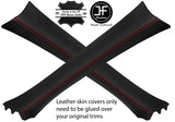 RED STITCH 2X A PILLAR REAL LEATHER COVERS FITS MERCEDES E CLASS W211 02-08