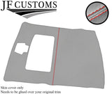 RED  STITCH ROOF HEADLINING LIGHT GREY LUXE COVER FOR FORD SIERRA COSWORTH 3DR