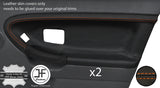 ORANGE STITCH 2X FRONT DOOR CARD LTHR COVER FOR BMW E36 SALOON TOURING STYLE 2