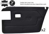 BLACK STITCH 2X FRONT DOOR CARD LEATHER COVERS FITS PEUGEOT 309 85-89 5 DOOR