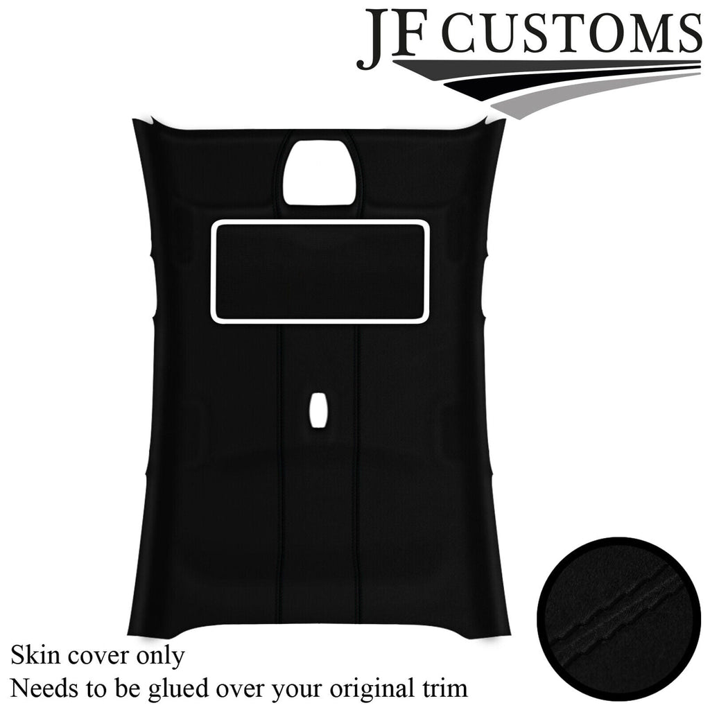 BLACK STITCH SUEDE SUNROOF HEADLINER COVER FOR FORD FOCUS ST MK3 11-15 5DR
