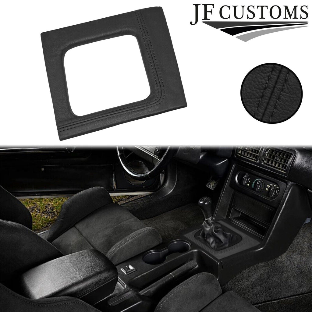 BLACK LEATHER COVERED MANUAL SHIFT SURROUND TRIM + FRAME FOR FORD MUSTANG 87-93